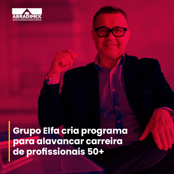 Grupo Elfa cria programa para alavancar carreira de profissionais com mais de 50 anos