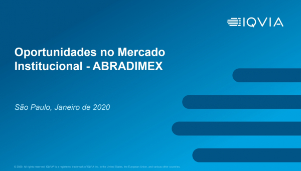 Oportunidades no Mercado Institucional - ABRADIMEX - JAN/2020
